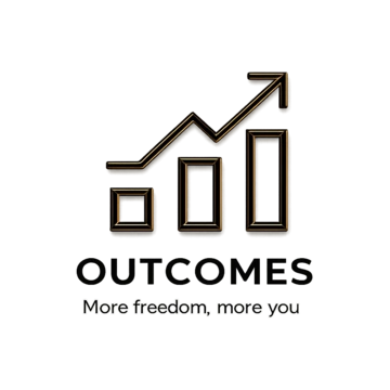 Outcomes — more freedom, more you